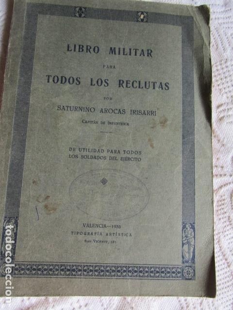 Military Antiques: LIBRO PARA SOLDADOS RECLUTAS REPUBLICA 1935 VER FOTOS