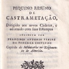 Militaria: ANTONIO FREIRE DA FONCECA: PEQUENO RESUMO DE CASTRAMENTAÇÀO. LISBOA, 1792. CASTRAMENTACIÓN.