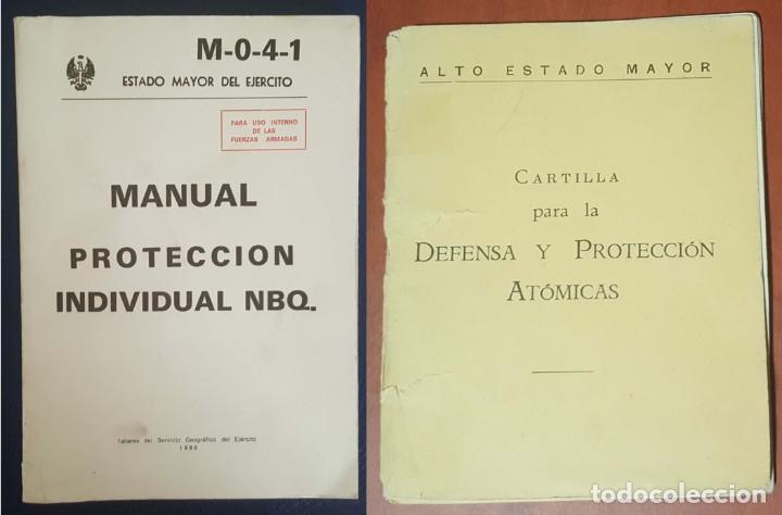Militaria: MANUAL PROTECCI&Oacute;N INDIVIDUAL NBQ Y CARTILLA DE DEFENSA Y PROTECCI&Oacute;N AT&Oacute;MICAS