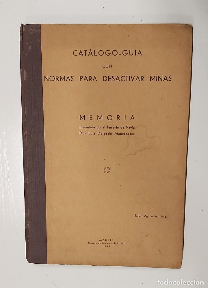 Military Antiques: Cat&aacute;logo - gu&iacute;a, Normas para desactivar minas, 1945, 116 p&aacute;ginas, con fotos e ilustraciones