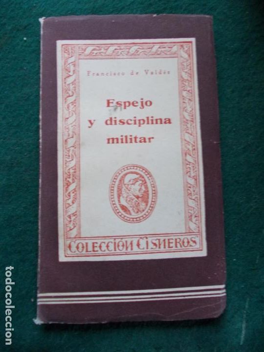 Militaria: COLECCI&Oacute;N CISNEROS ESPEJO Y DISCIPLINA MILITAR 1944