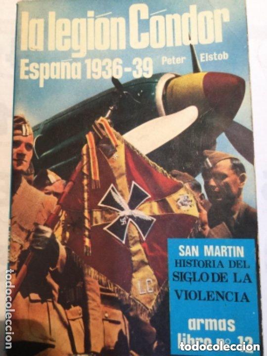 Militaria: La legion condor -160 p&aacute;ginas