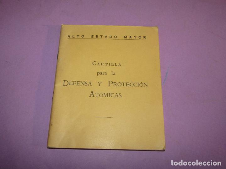 Militaria: Antigua Cartilla DEFENSA Y PROTECCI&Oacute;N AT&Oacute;MICAS del Alto Estado Mayor del A&ntilde;o 1961