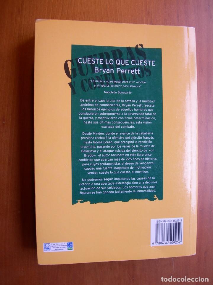 Militaria: CUESTE LO QUE CUESTE / BRYAN PERRETT / GUERRA - Foto 2