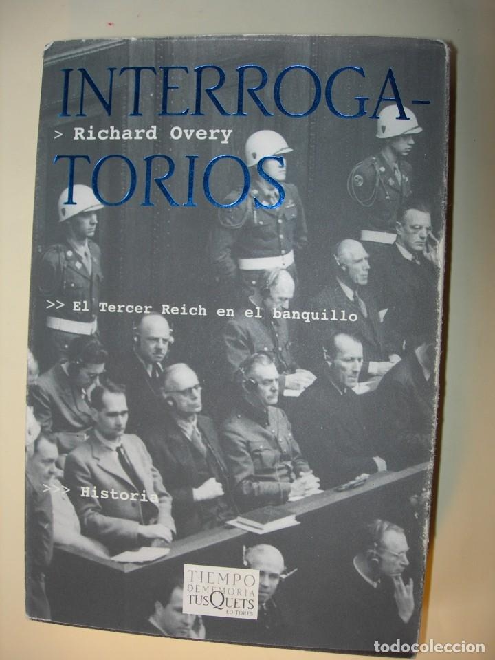 Militaria: INTERROGATORIOS / RICHARD OVERY - Foto 1