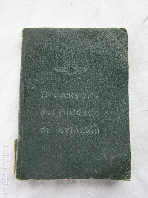 Military Antiques: DEVOCIONARIO DEL SOLDADO DE AVIACION EJERCITO DEL AIRE EPOCA FRANCO VER FOTOS