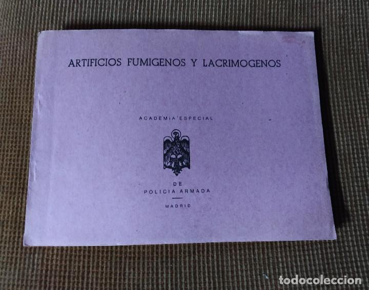 Militaria: antiguo Manual Polic&iacute;a Armada &rdquo;Artificios fumigenos y lacrimogenos&rdquo; de la Policia Armada, Madrid