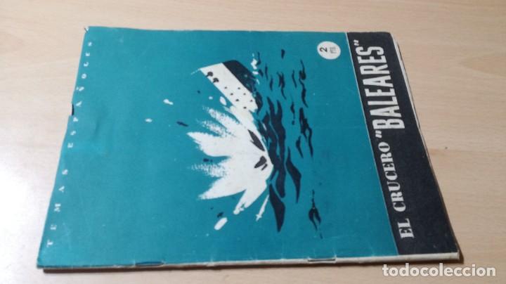 Militaria: EL CRUCERO BALEARES / SEVILLANO DE AGAR / TEMAS ESPA&Ntilde;OLES 5 - 1952 / W+206