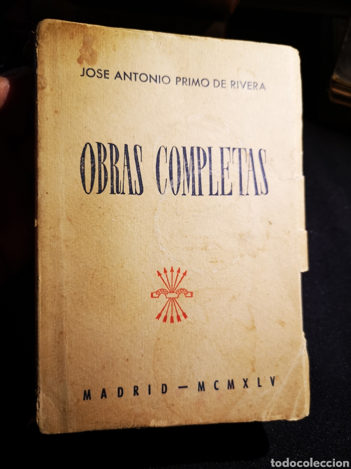 Militaria: Obras completas de Jos&eacute; Antonio 1945