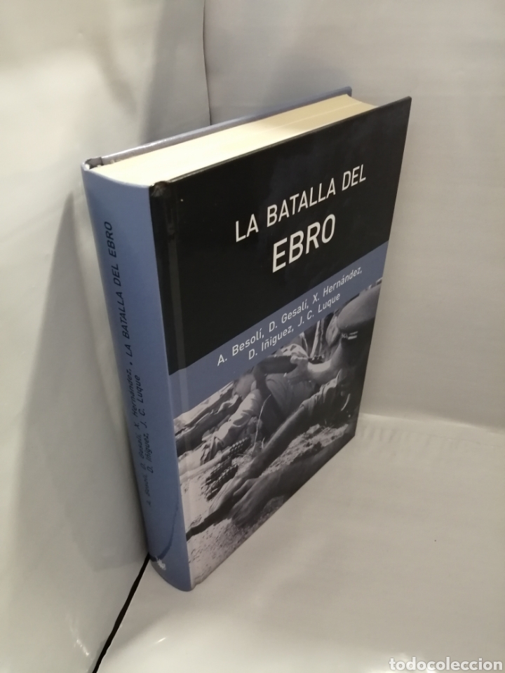Militaria: La Batalla del Ebro - Foto 3