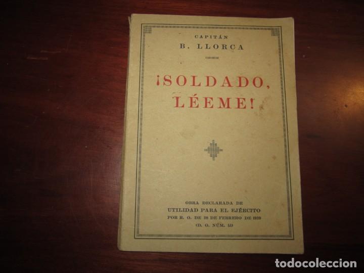 Militaria: &iexcl;SOLDADO, LEEME ! CAPITAN B.LLORCA 1929 MADRID