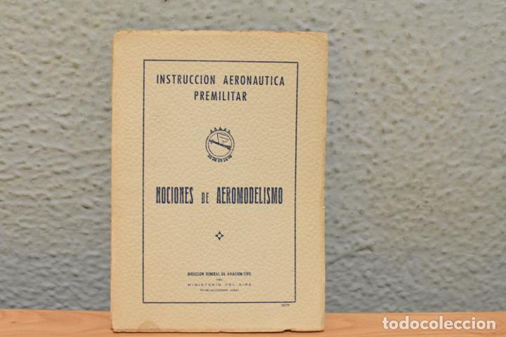 Militaria: INSTRUCCI&Oacute;N AERO&Aacute;UTICA PREMILITAR-NOCIONES DE AEROMODELISMO- 1956