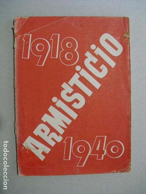 Military Antiques: 1940 ARMISTICIO 1918-1940