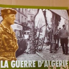 Militaria: LA GUERRE D'ALGERIE 1954-1962. Lote 243843735
