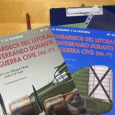 Militaria: BOMBARDEOS DEL LITORAL MEDITERRANEO DURANTE LA GUERRA CIVIL ESPAÑOLA. 2 TOMOS. 0BRA COMPLETA.. Lote 251344680