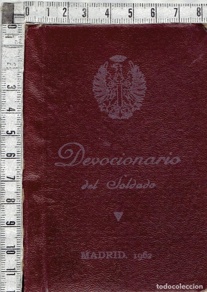 Militaria: LIBRETO DEVOCIONARIO DEL SOLDADO MADRID 1962