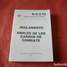 Militaria: REGLAMENTO EMPLEO DE LOS CARROS DE COMBATE. Lote 253911030