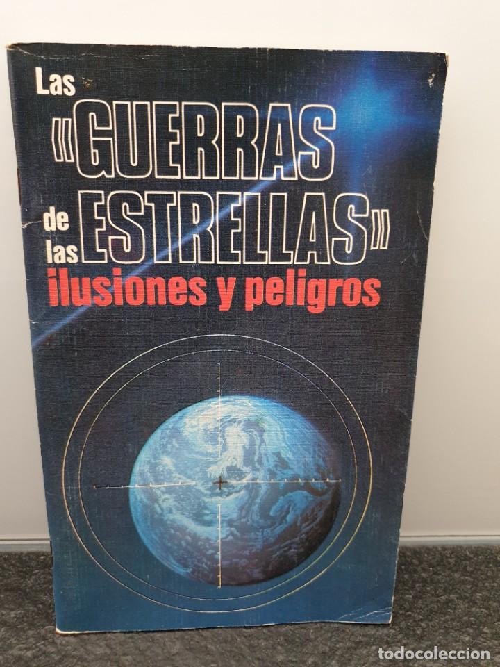 Militaria: La Guerra de las Estrellas Ilusiones y Peligros. Impreso en la URSS 1985.
