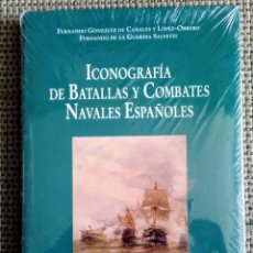 Militaria: LIBRO ICONOGRAFÍA DE BATALLAS Y COMBATES NAVALES ESPAÑOLES. PRECINTADO.