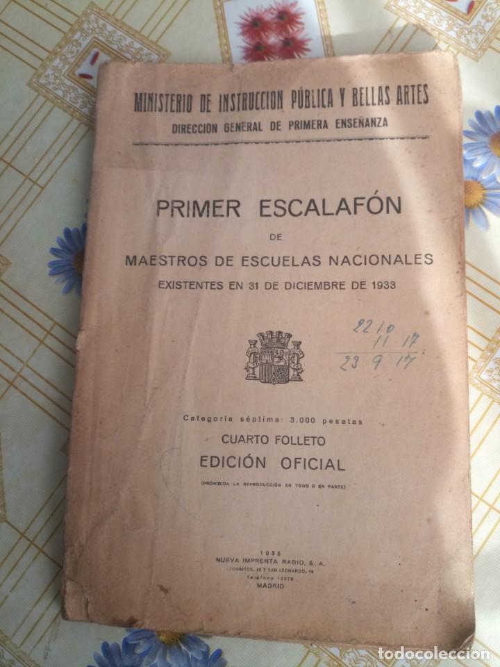 Militaria: Libro 1935 Rep&uacute;blica espa&ntilde;ola escalaf&oacute;n maestros de escuela