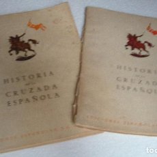 Militaria: HISTORIA DE LA CRUZADA ESPAÑOLA VOL.ITOMO IV Y VOL.VII TOMO XXVIII, 1940- IMPORT VER GASTOS Y ENVIOS. Lote 257636630
