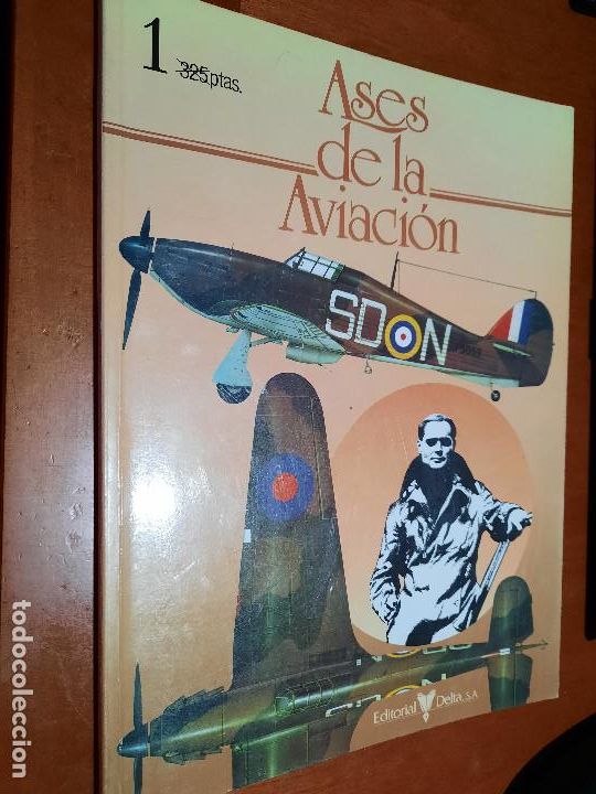 Militaria: ASES DE LA AVIACI&Oacute;N. EDITORIAL EDITORIAL DELTA. R&Uacute;STICA. BUEN ESTADO. CON EX-LIBRIS. E4 2