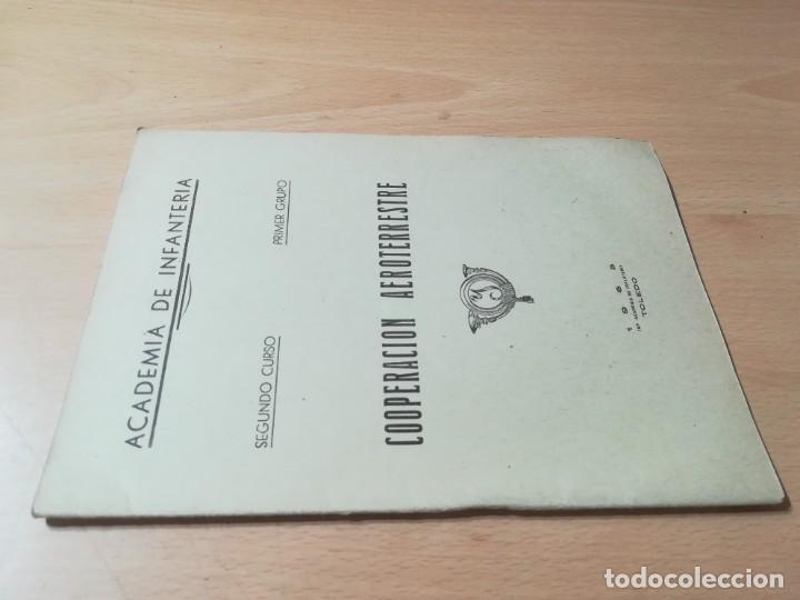 Militaria: COOPERACION AEROTERRESTRE / ACADEMIA DE INFANTERIA TOLEDO / 1965 / AH18