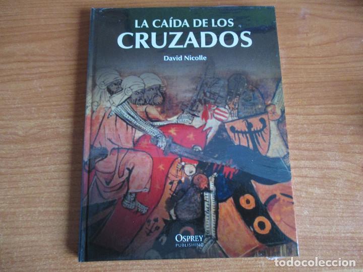 Militaria: OSPREY - EDAD MEDIA: LA CAIDA DE LOS CRUZADOS
