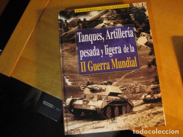Militaria: TANQUES ARTILLERIA LIGERA Y PESADA DE LA SEGUNDA GUERRA MUNDIAL, nuevo