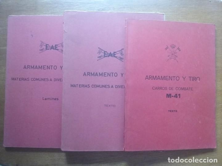Militaria: ARMAMENTO Y TIRO, MATERIAS COMUNES A DIVERSOS CARROS, CARROS DE COMBATE M 41, TEXTO Y LAMINAS, EAE