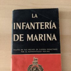 Militaria: LA INFANTERÍA DE MARINA, POR MARE PER JERRAM. Lote 282046448