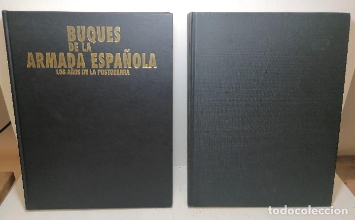Militaria: Libro: &rdquo;Buques de la armada Espa&ntilde;ola los a&ntilde;os de la postguerra&rdquo; dos tomos edit. Agualarga