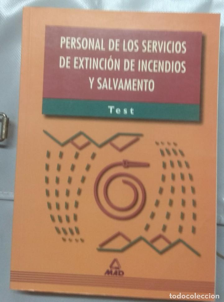 Militaria: LIBRO DE BOMBEROS TEST PERSONAL DE LOS SERVICIOS DE EXTINCI&Oacute;N DE INCENDIOS Y SALVAMENTO