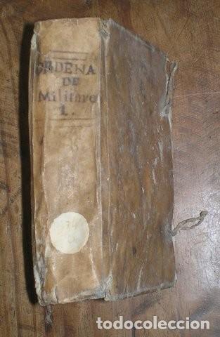 Militaria: ORDENANZAS DE S.M. PARA EL REGIMEN Y DISCIPLINA, SUBORDINACION Y SERVICIO DE SUS EXERCITOS. 1768