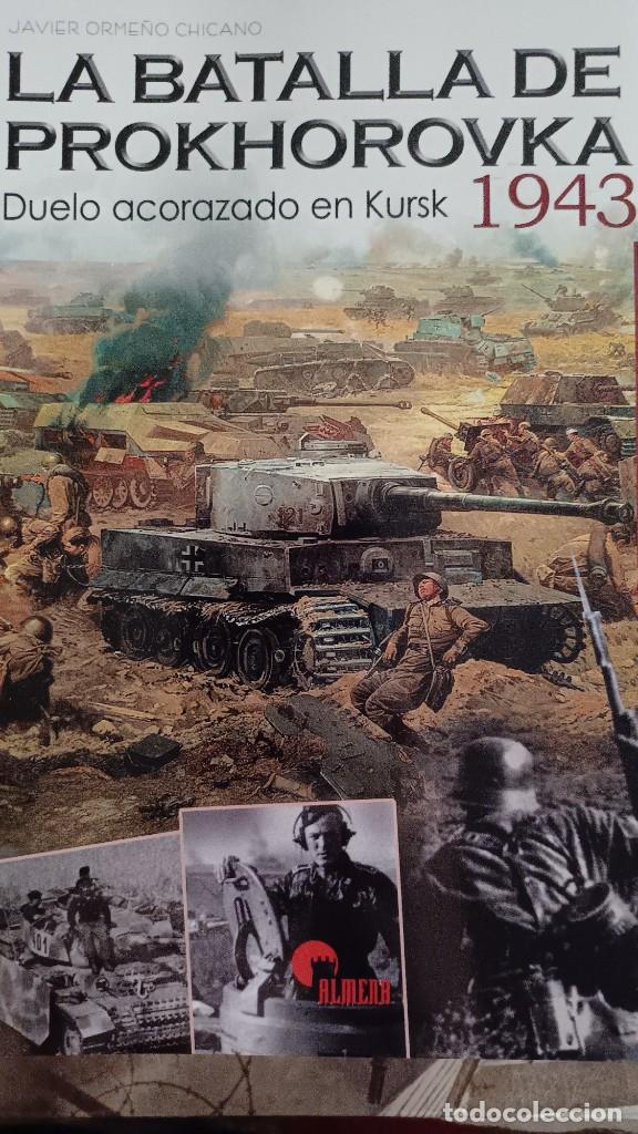 Militaria: La batalla de Prokhorovka
