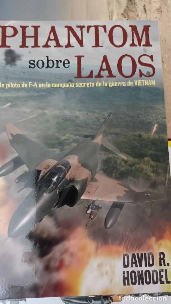 Militaria: Phantom sobre Laos