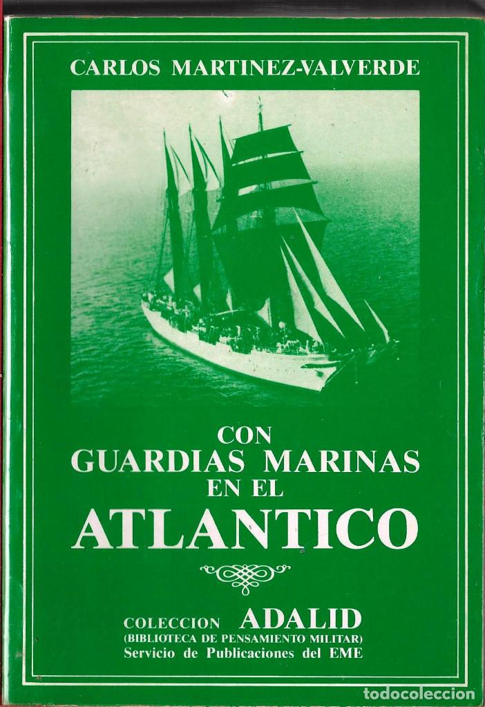 Militaria: CON GUARDIAMARINAS EN EL ATLANTICO VIAJE DE 1935