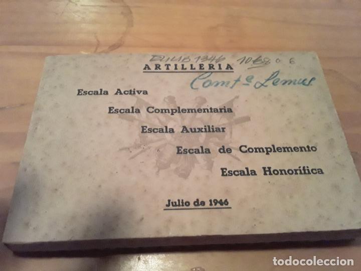Militaria: ARTILLERIA.JULIO 1946.ESCALA ACTIVA,COMPLEMENTARIA,AUXILIAR,DE CUMPLIMIENTO,HONORIFICA.