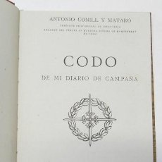 Militaria: CODO. DE MI DIARIO DE CAMPAÑA - ANTONIO CONILL Y MATARÓ (BARCELONA, 1954)