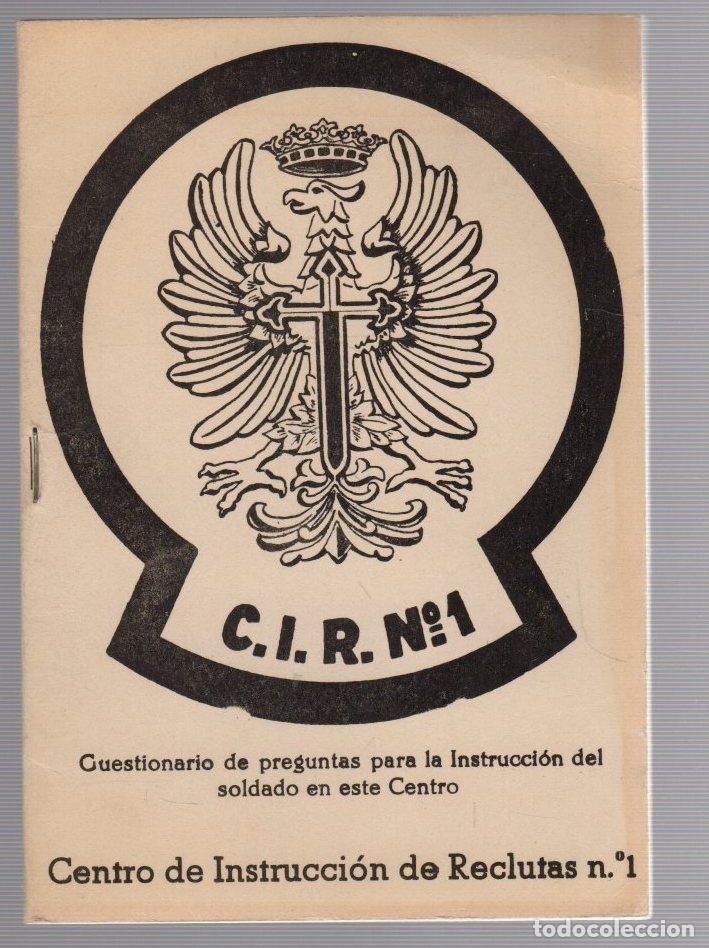 Militaria: CIR N&ordm; 1. CUESTIONARIO DE PREGUNTAS PARA INSTRUCCION DEL SOLDADO EN ESTE CENTRO. 1971