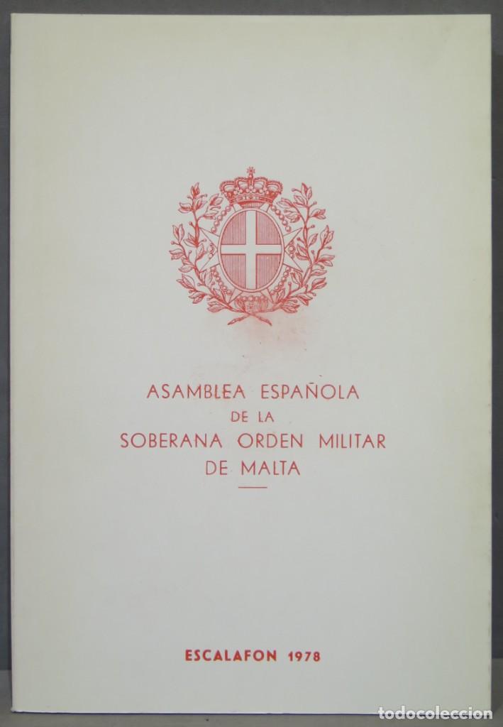 Military Antiques: ASAMBLEA ESPA&Ntilde;OLA DE LA SOBERANA ORDEN MILITAR DE MALTA. 1978