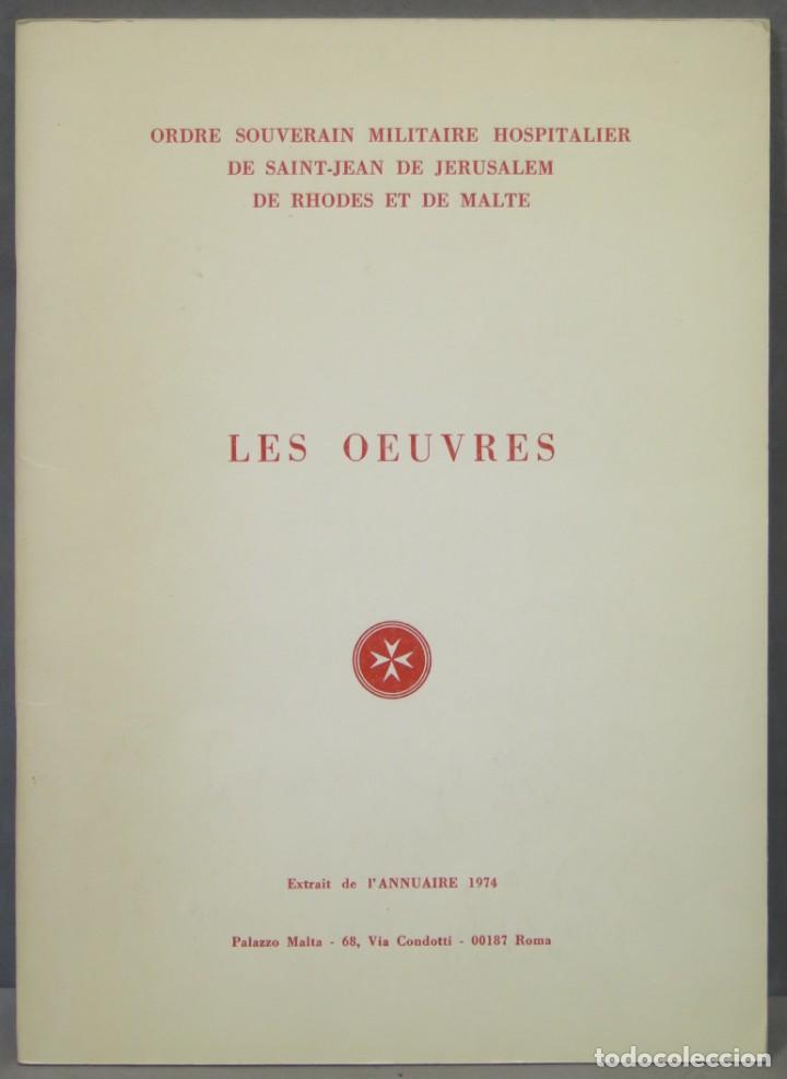 Militaria: LES OEUVRES. ORDEN DE MALTA