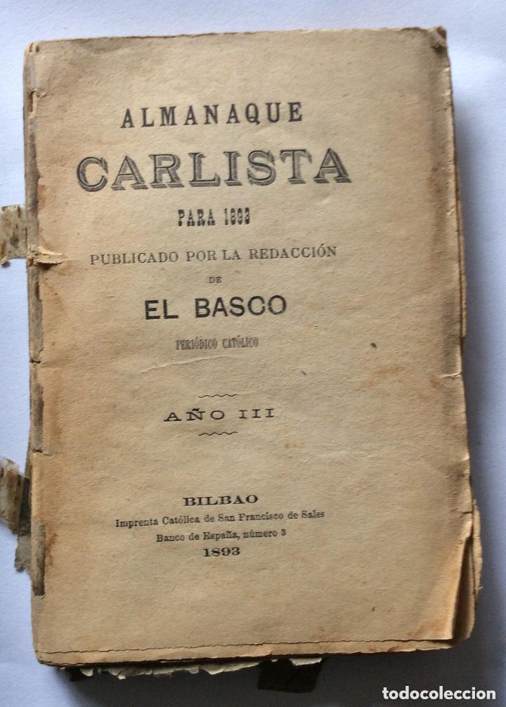 Militaria: ALMANAQUE CARLISTA PARA 1893 PUBLICADO POR LA REDACCIÓN EL BASCO - Foto 3 - 293449673