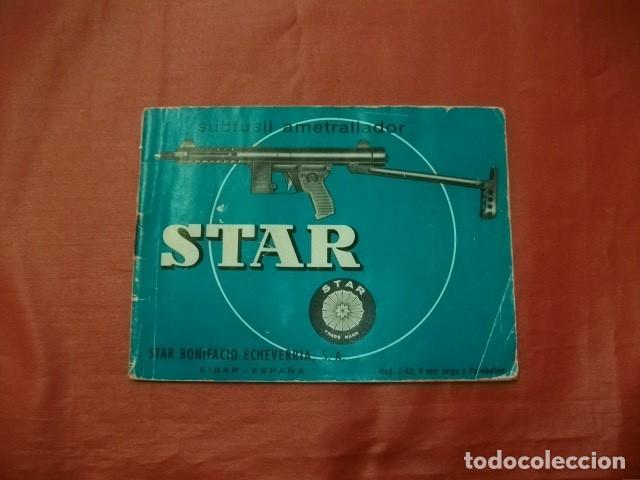 Militaria: Manual Subfusil ametrallador STAR modelo Z - 62