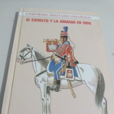 Militaria: UNIFORMES MILITARES ESPAÑOLES: EL EJERCITO Y LA ARMADA EN 1808. - JOSÉ MARÍA BUENO. REF.UR