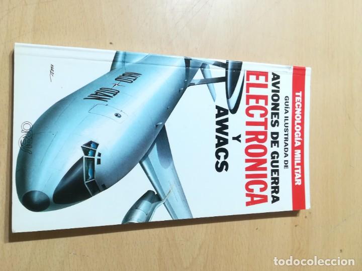 Militaria: GUIA ILUSTRADA AVIONES GUERRA ELECTRONICA Y AWACS / TEGNOLOGIA MILITAR / ORBIS / ALL72