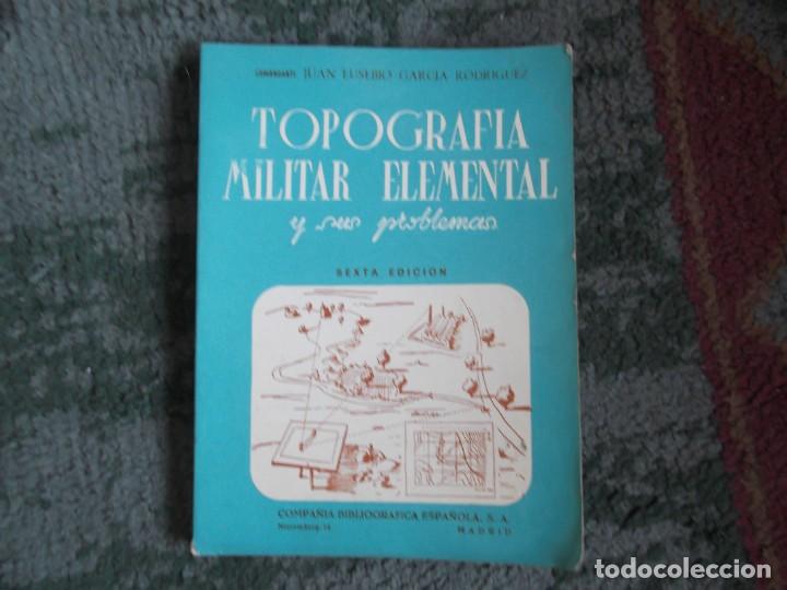 Militaria: TOPOGRAFIA MILITAR ELEMENTAL 1970