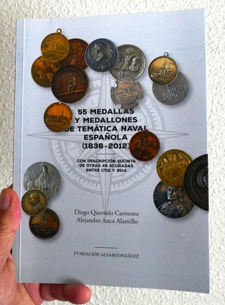 Militaria: LIBRO 55 MEDALLAS Y MEDALLONES DE TEM&Aacute;TICA NAVAL ESPA&Ntilde;OLA. FUNDACI&Oacute;N ALVARGONZ&Aacute;LEZ