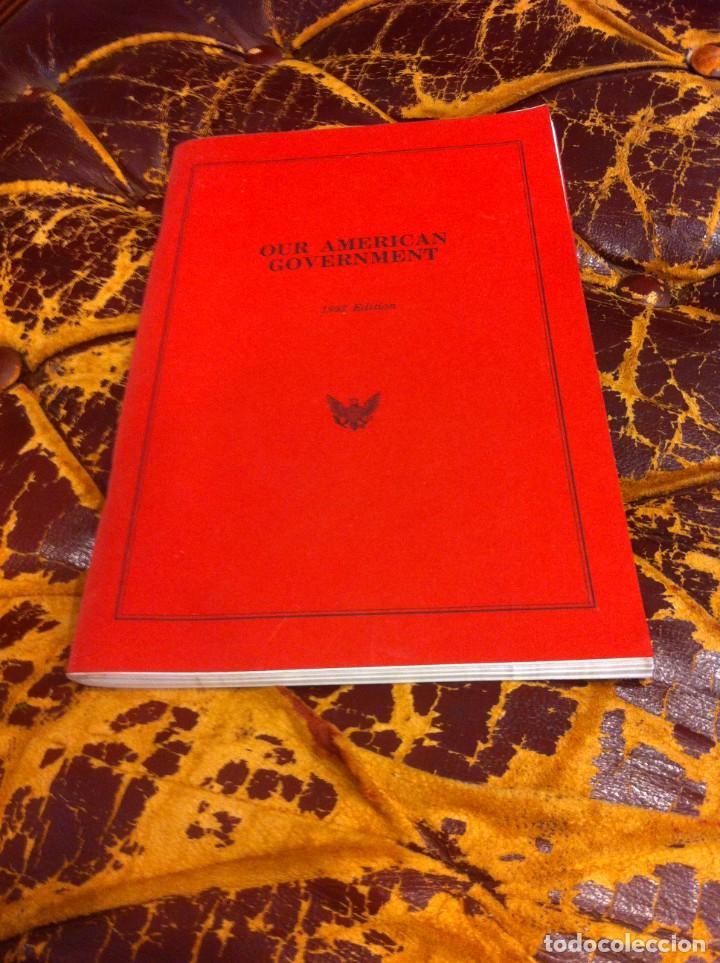 Militaria: OUR AMERICAN GOVERNMENT. 1993 EDITION, WASHINGTON