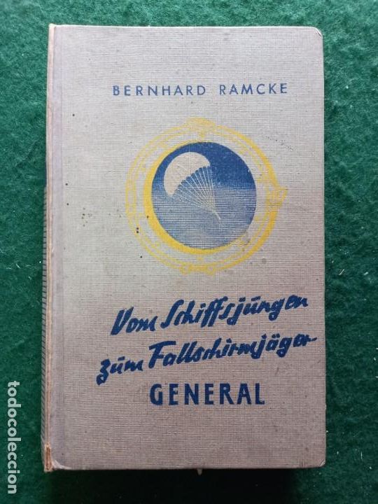 Militaria: Libro sobre los paracaidistas alemanes. Fallschirmj&auml;ger. 1944. Bernhard Ramcke